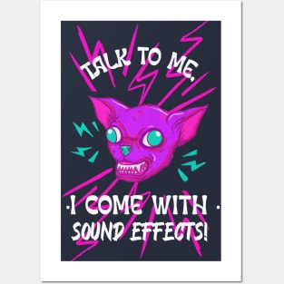 Extrovert talk to me I come with sound effects Posters and Art